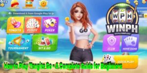 How to Play Tongits Go – A Complete Guide for Beginners