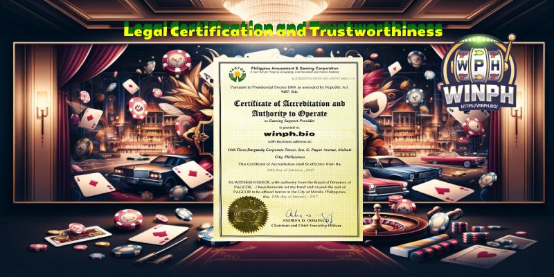 Legal Certification and Trustworthiness