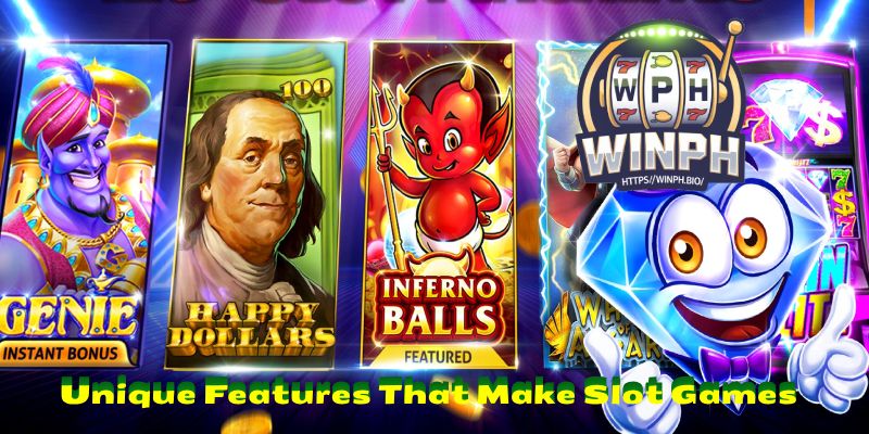 Unique Features That Make Slot Games Irresistible to Players
